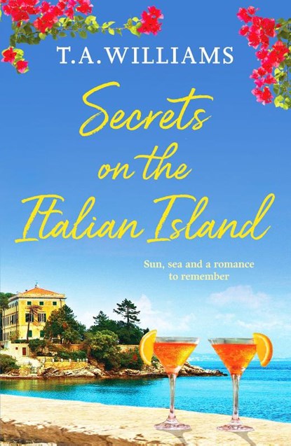 Secrets on the Italian Island, T.A. Williams - Paperback - 9781800329805