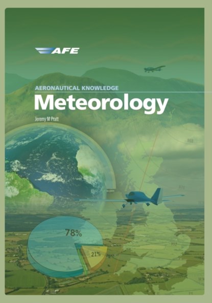Aeronautical Knowledge Meteorology, Jeremy M Pratt - Paperback - 9781800350670