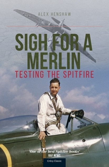 Sigh For A Merlin, Alex Henshaw - Paperback - 9781800352513