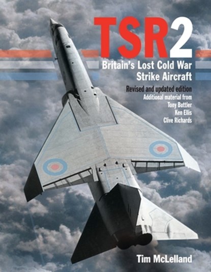TSR2, Tim (Author) Mclelland - Gebonden - 9781800353312