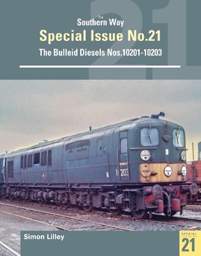 Southern Way Special 21, Simon (Author) Lilley - Paperback - 9781800353534