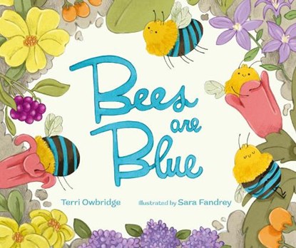 Bees are Blue, Terri Owbridge - Gebonden - 9781800360860