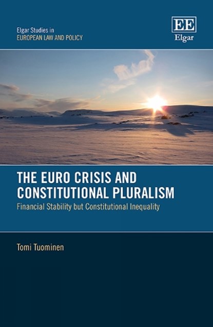 The Euro Crisis and Constitutional Pluralism, Tomi Tuominen - Gebonden - 9781800371583