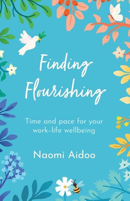 Finding Flourishing, Naomi Aidoo - Paperback - 9781800392748