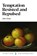 Temptation: Resisted and Repulsed, John Owen - Paperback - 9781800401563