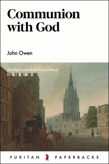 Communion with God, OWEN,  John - Paperback - 9781800402720