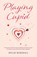 Playing Cupid, Hillie Marshall - Paperback - 9781800423268