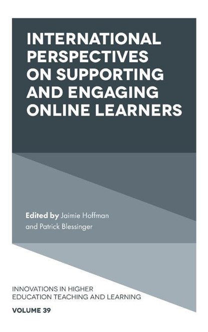 International Perspectives on Supporting and Engaging Online Learners, Jaimie (Noodle Partners Hoffman ; Patrick (St. John’s University Blessinger - Gebonden - 9781800434851