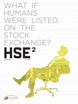 HSE - Human Stock Exchange Vol. 2 - Xavier Dorison - 9781800440203