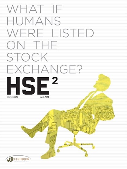 HSE - Human Stock Exchange Vol. 2, Xavier Dorison - Paperback - 9781800440203