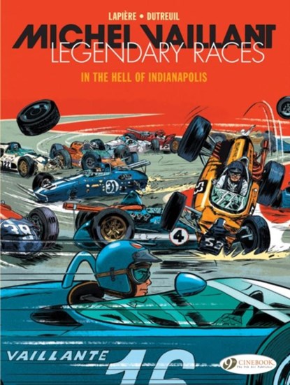 Michel Vaillant - Legendary Races Vol. 1: In the Hell of Indianapolis, Denis Lapiere - Paperback - 9781800441149