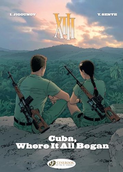 XIII Vol. 26: Cuba, Where it All Began, Yves Sente - Paperback - 9781800441187