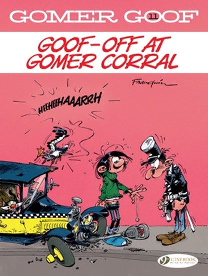 Gomer Goof Vol. 11: Goof-off at Gomer Corral, Andre Franquin - Paperback - 9781800441286