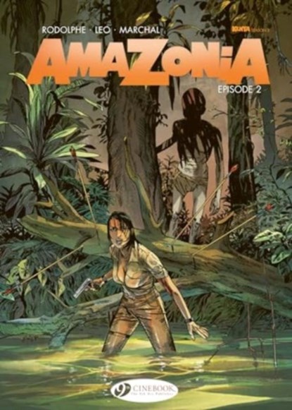 Amazonia Vol. 2, Leo ; Rodolphe - Paperback - 9781800441408
