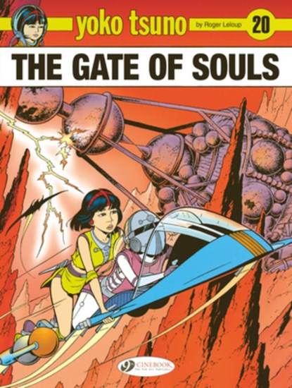 Yoko Tsuno Vol. 20: The Gate of Souls, Roger Leloup - Paperback - 9781800441606