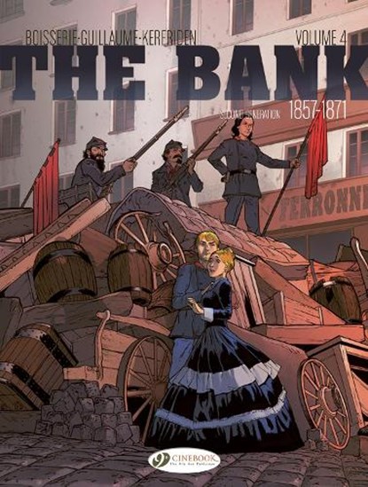 The Bank Vol. 4 - Second Generation 1857-1871, Pierre Boisserie ; Philippe Guillaume - Paperback - 9781800441910