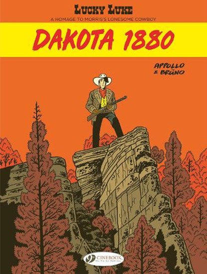 Lucky Luke by ... Appollo and Bruno: Dakota 1880, Appollo - Paperback - 9781800441927