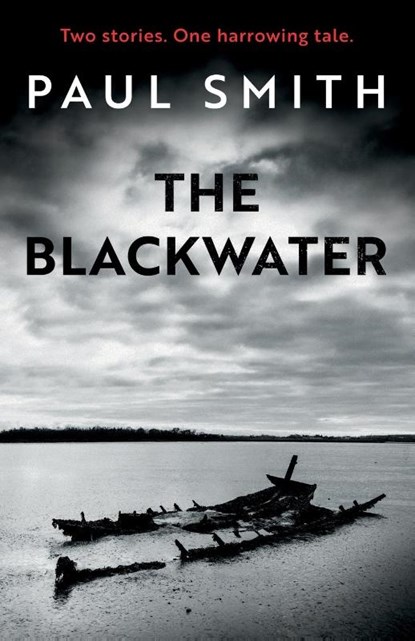 The Blackwater, Paul Smith - Paperback - 9781800463097