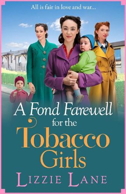 A Fond Farewell for the Tobacco Girls, Lizzie Lane - Paperback - 9781800485365