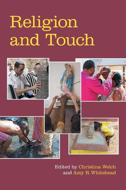 Religion and Touch, Christina Welch ; Amy Whitehead - Paperback - 9781800500334