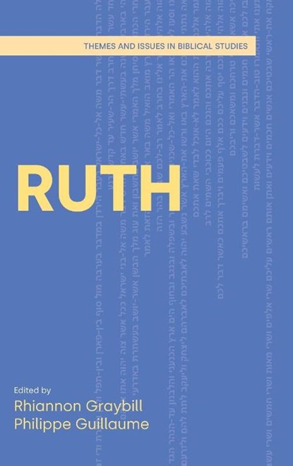 Ruth, Rhiannon Graybill ; Philippe Guillaume - Gebonden - 9781800506930