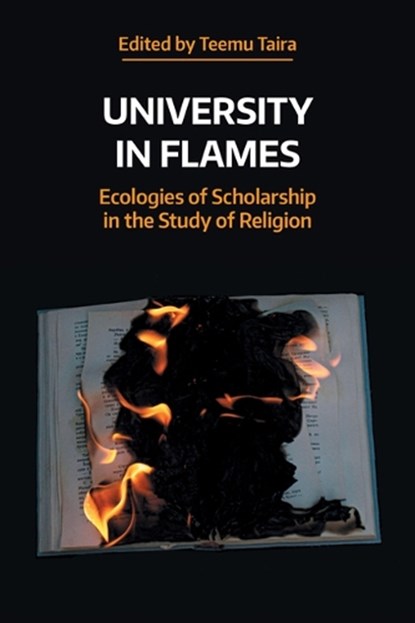 University in Flames, Teemu Taira - Paperback - 9781800507968