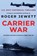 Carrier War, Irving A Greenfield - Paperback - 9781800550117