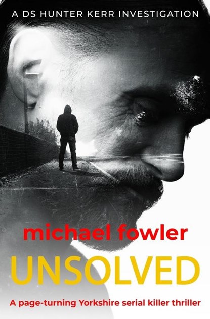 Unsolved, Michael Fowler - Paperback - 9781800551596