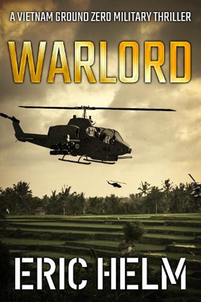 Warlord, Eric Helm - Paperback - 9781800553835