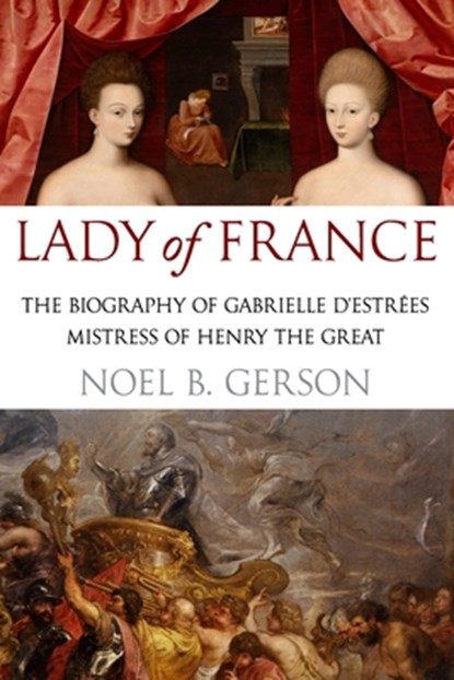 Lady of France, Gerson Noel B. Gerson - Paperback - 9781800554955