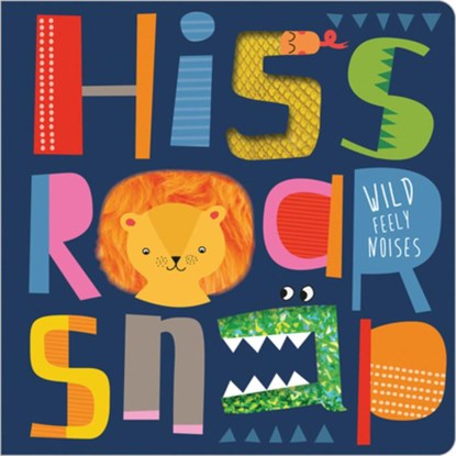 Hiss Roar Snap, Christie Hainsby - Gebonden - 9781800582583