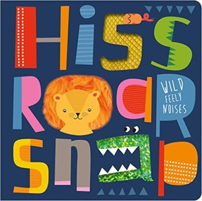 Hiss Roar Snap, Christie Hainsby - Gebonden - 9781800582590