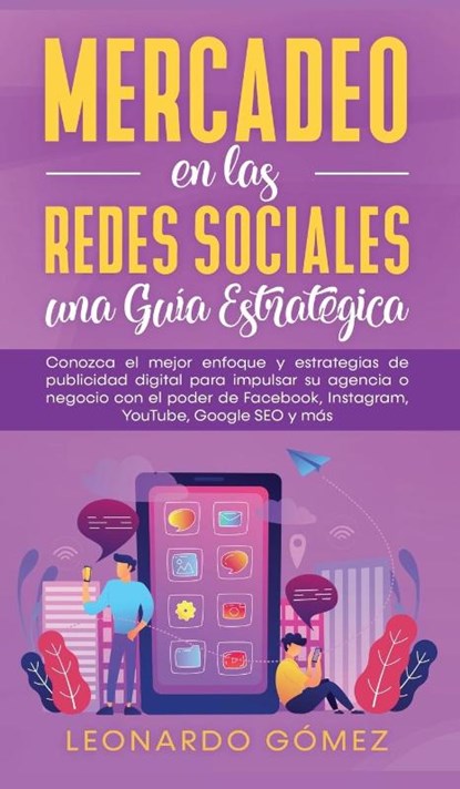 Mercadeo en las Redes Sociales, Leonardo Gomez - Gebonden - 9781800601024