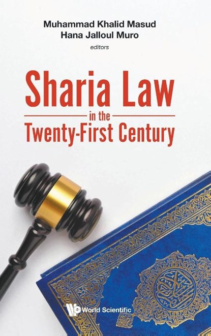 Sharia Law In The Twenty-first Century, Muhammad Khalid Masud - Gebonden - 9781800611672