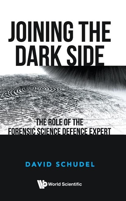 JOINING THE DARK SIDE, Schudel David - Gebonden - 9781800612440