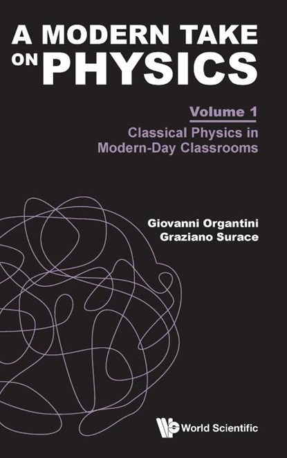 MODERN TAKE ON PHYSICS (V1), Organtini Giovanni - Gebonden - 9781800616363