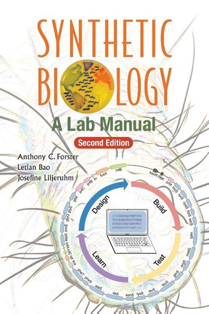 SYNTHETIC BIOLOGY (2ND ED), Forster Anthony C - Paperback - 9781800616721