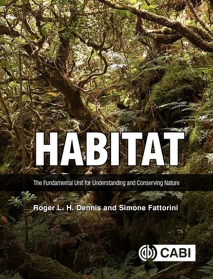 Habitat, Professor Roger L H (Oxford Brookes University Dennis ; Simone (University of L'Aquila Fattorini - Gebonden - 9781800627482