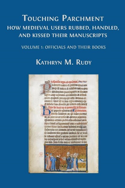 Touching Parchment, Kathryn M. Rudy - Paperback - 9781800649590