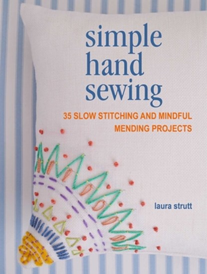 Simple Hand Sewing, Laura Strutt - Paperback - 9781800651319
