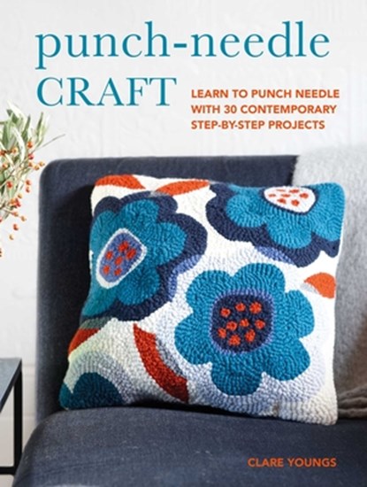 Punch-Needle Craft, Clare Youngs - Paperback - 9781800652101