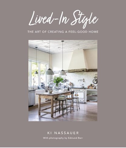 Lived-In Style, Ki Nassauer - Gebonden - 9781800652149