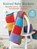 Knitted Baby Blankets: 35 patterns to make, Laura Strutt - Paperback - 9781800652583