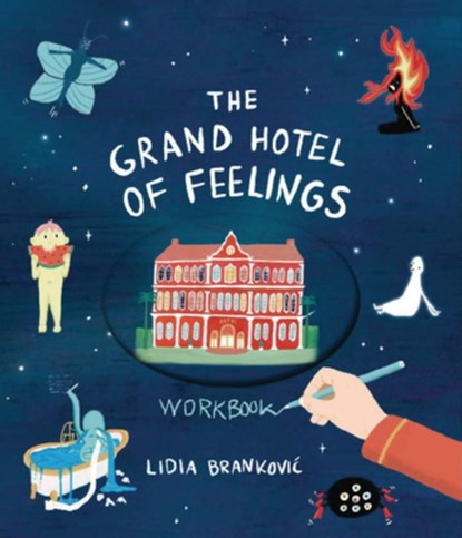 The Grand Hotel of Feelings Workbook, Lidia Brankovic - Paperback - 9781800660632