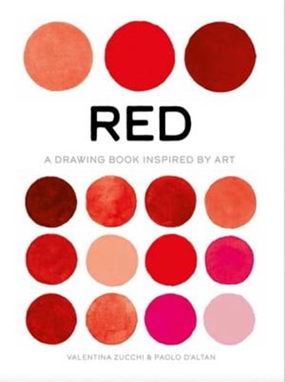 Red, Paolo D'Altan ; Valentina Zucchi - Ebook - 9781800690899
