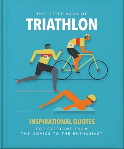 The Little Book of Triathlon, OH - Gebonden - 9781800694095