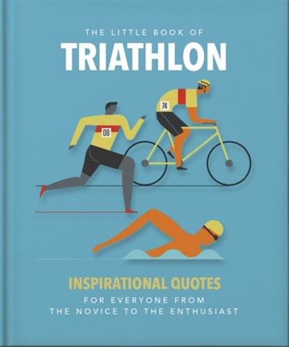 The Little Book of Triathlon, OH - Gebonden - 9781800694095
