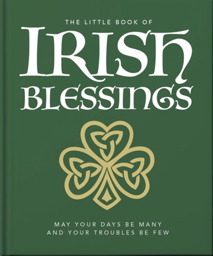 The Little Book of Irish Blessings, Orange Hippo! - Gebonden - 9781800695559