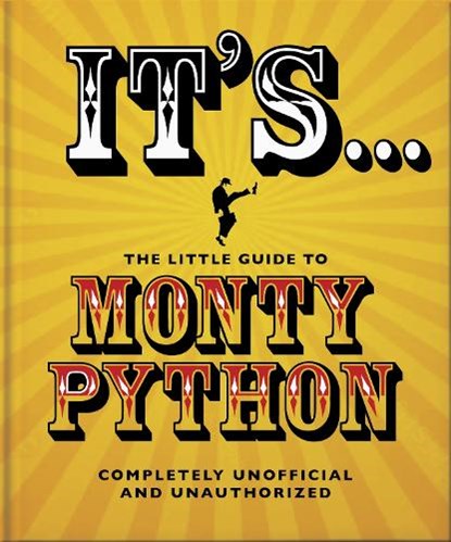 It's... The Little Guide to Monty Python, OH - Gebonden - 9781800695832