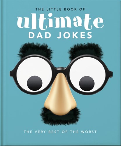 The Little Book of Ultimate Dad Jokes, Orange Hippo! - Gebonden - 9781800696228